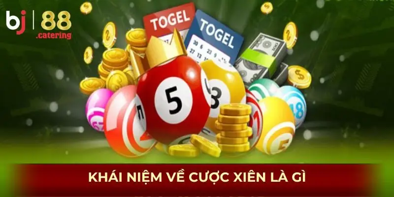 Khái niệm về cược xiên là gì?