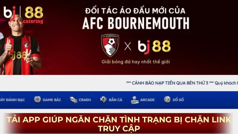 Tải app giúp ngăn chặn tình trạng bị chặn link truy cập