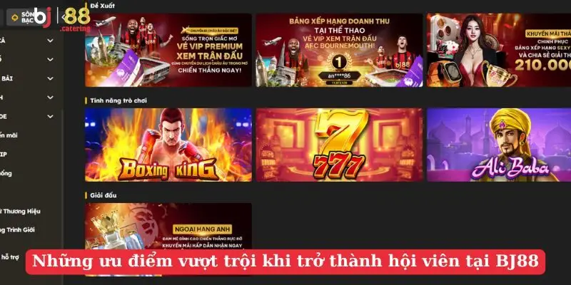 Những ưu điểm vượt trội khi trở thành hội viên tại BJ88 Những ưu điểm vượt trội khi trở thành hội viên tại BJ88